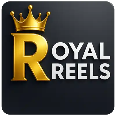 royal reels
